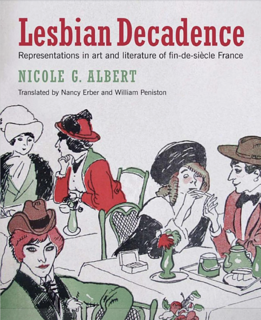 The cover of Albert's book displays women, dressed in fancy french accoutrement, talking in pairs and smoking.