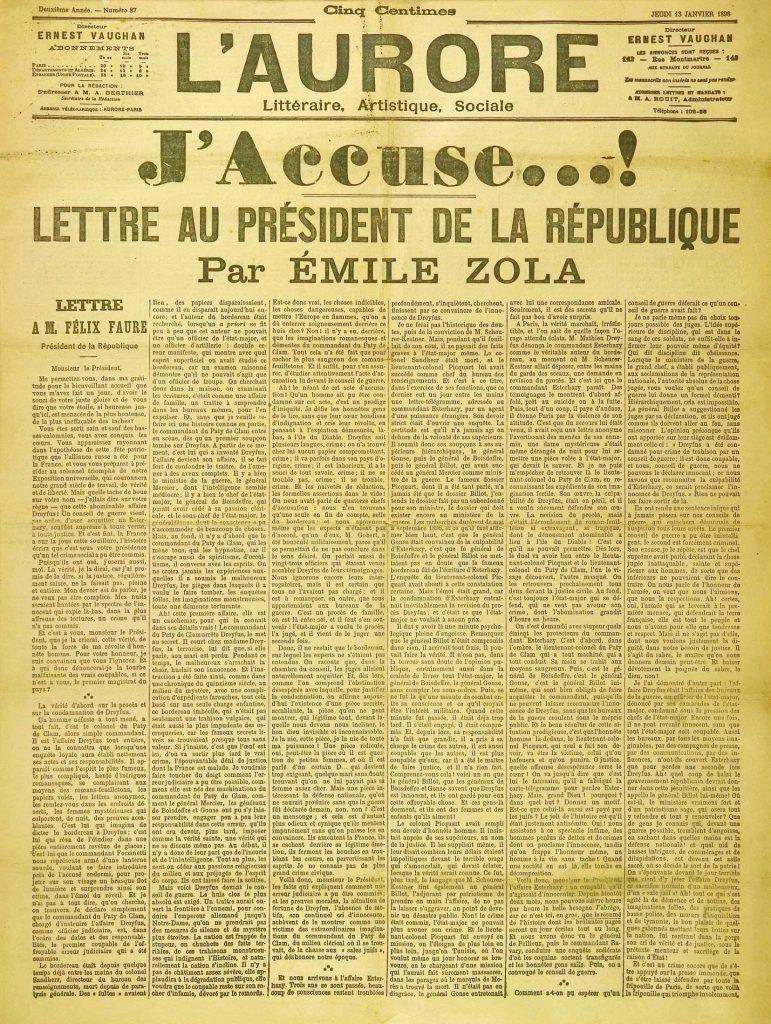 Published in the Aurore is a lengthy article written by Émile Zola, the title written in immense bold lettering is "J'ACCUSE...!".