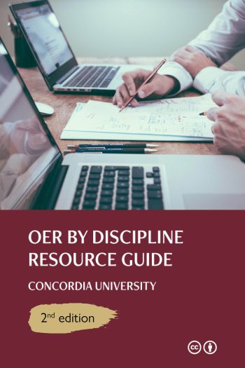 Cover image for OER Discipline Resource Guide: Concordia University Library - 2nd edition